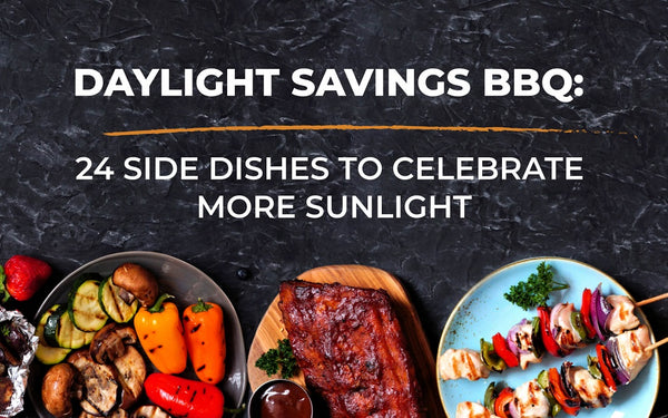 Daylight Savings BBQ: 24 Side Dishes to Celebrate More Sunlight
