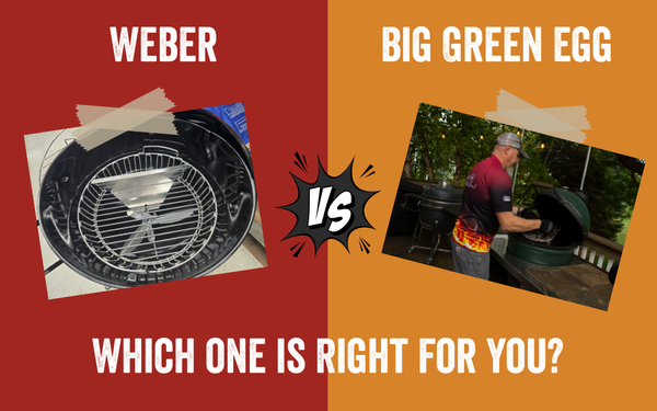 Big Green Egg vs. Weber Grills: Which One?