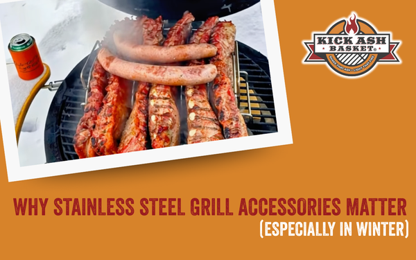 Why Stainless Steel Grill Accessories Matter (Especially in Winter)